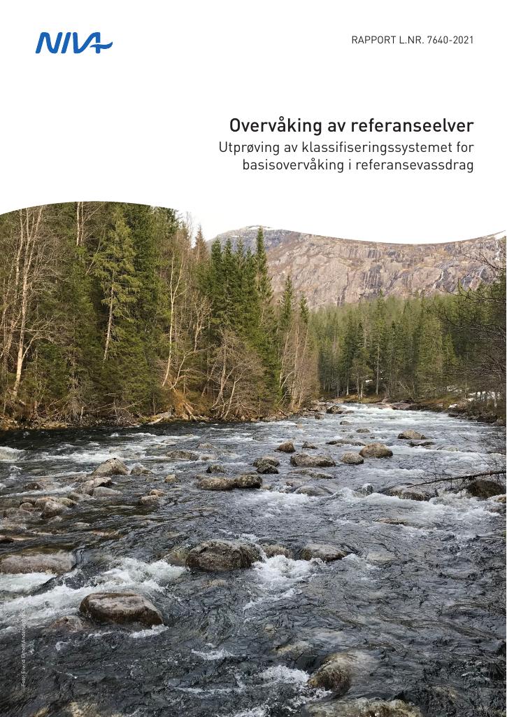 Forsiden av dokumentet Overvåking av referanseelver - Utprøving av klassifiseringssystemet for basisovervåking i referansevassdrag