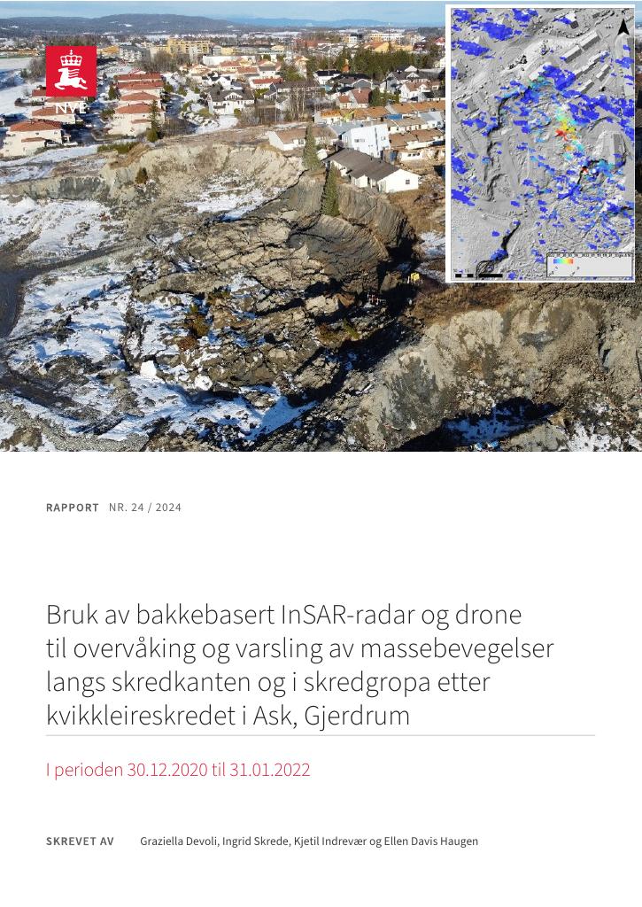 Forsiden av dokumentet Bruk av bakkebasert InSAR-radar og drone til overvåking og varsling av massebevegelser langs skredkanten og i skredgropa etter kvikkleireskredet i Ask, Gjerdrum i perioden 30.12.2020 til 31.01.2022