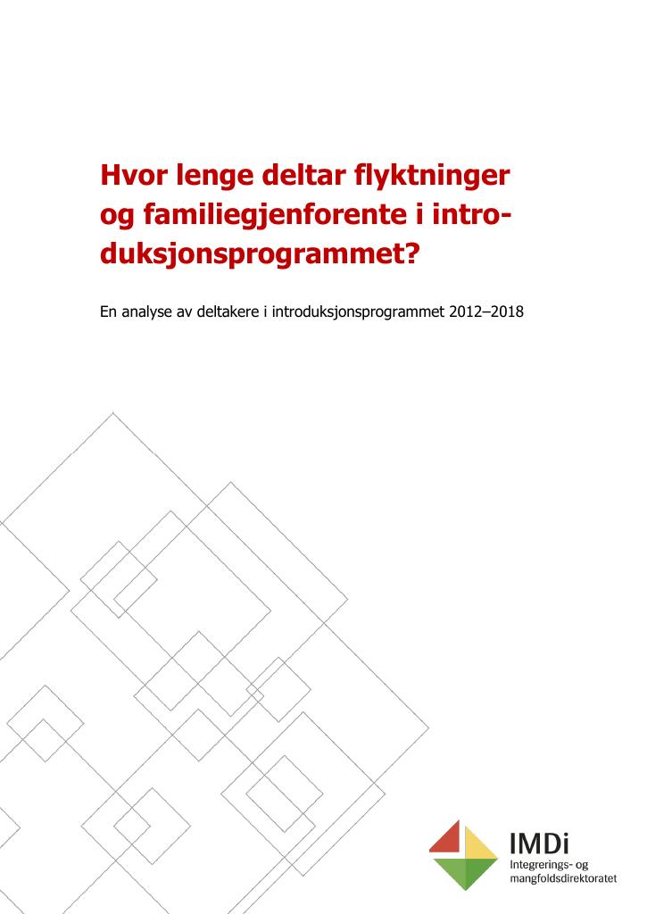 Forsiden av dokumentet Hvor lenge deltar flyktninger og familiegjenforente i intro- duksjonsprogrammet?