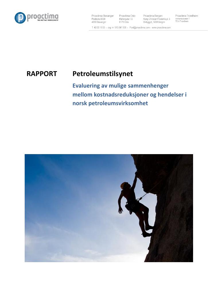 Forsiden av dokumentet Evaluering av mulige sammenhenger mellom kostnadsreduksjoner og hendelser i norsk petroleumsvirksomhet