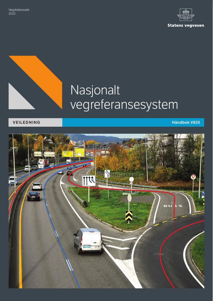 Forsiden av dokumentet Nasjonalt vegreferansesystem [Håndbok V830]