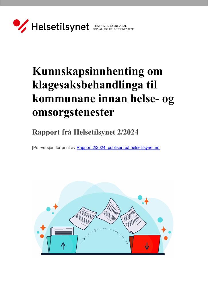 Forsiden av dokumentet Kunnskapsinnhenting om klagesaksbehandlinga til kommunane innan helse- og omsorgstenester