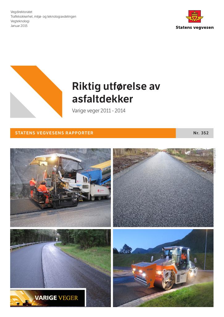 Forsiden av dokumentet Riktig utførelse av asfaltdekker