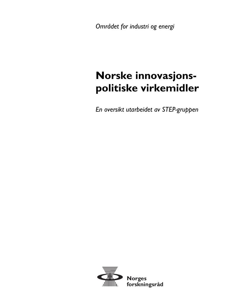 Forsiden av dokumentet Norske innovasjonspolitiske virkemidler