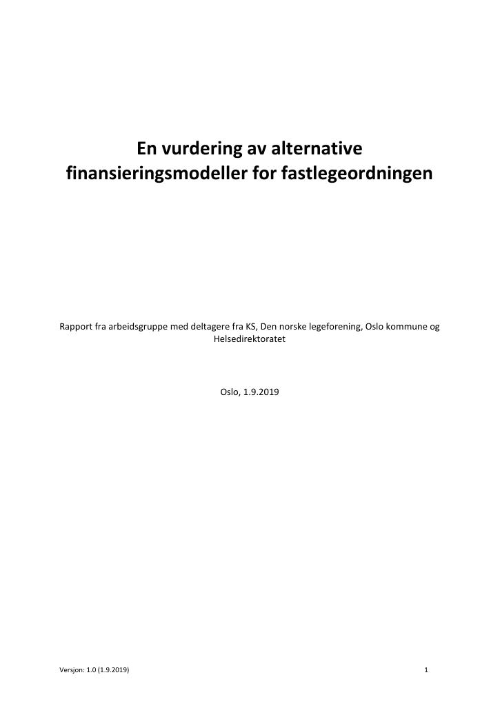 Forsiden av dokumentet Alternative finansieringsmodeller for fastlegeordningen