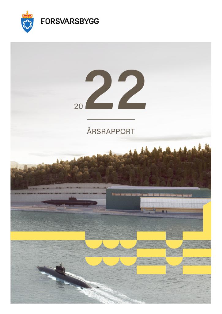 Forsiden av dokumentet Årsrapport Forsvarsbygg 2022
