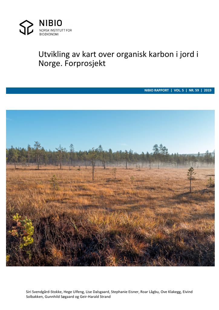 Forsiden av dokumentet Utvikling av kart over organisk karbon i jord Norge. Forprosjekt