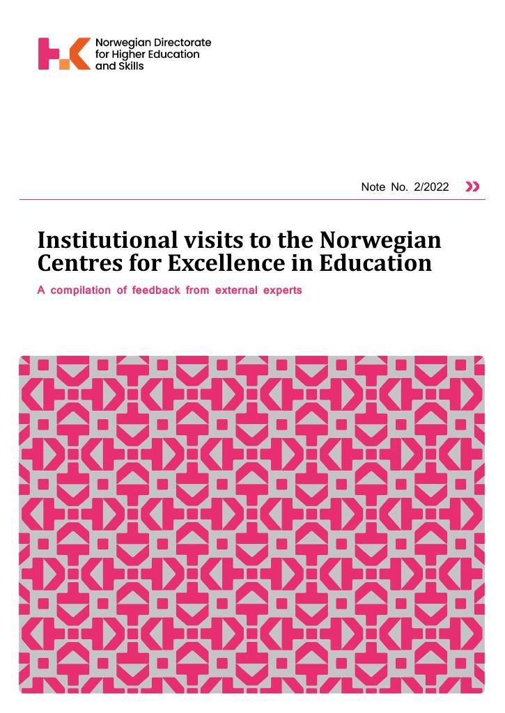 Forsiden av dokumentet Institutional visits to the Norwegian Centres for Excellence in Education