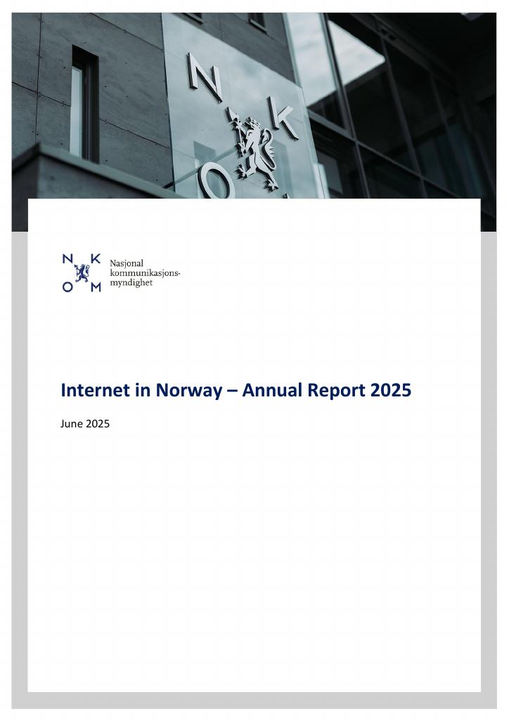 Forsiden av dokumentet Internet in Norway – Annual Report 2025