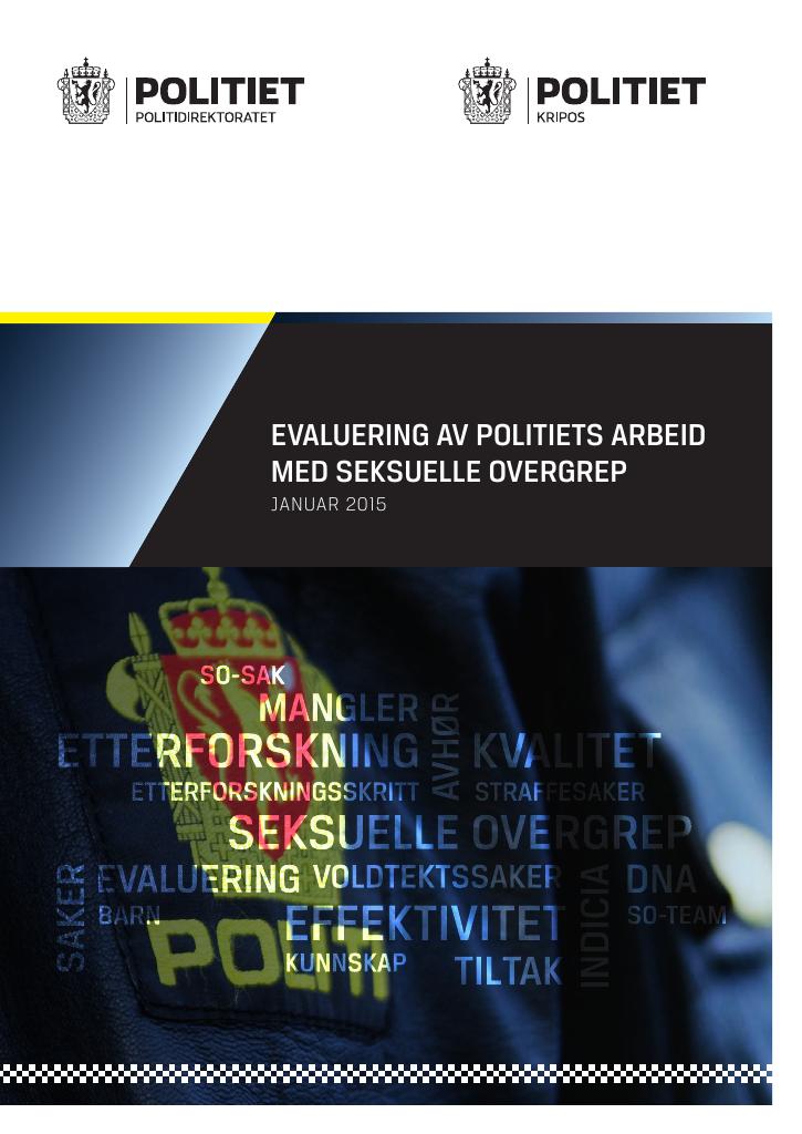 Forsiden av dokumentet Evaluering av politiets arbeid med seksuelle overgrep