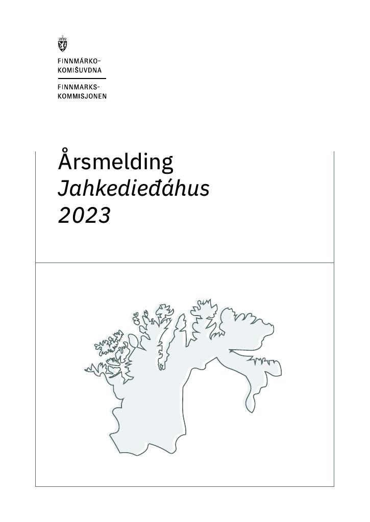 Forsiden av dokumentet Årsrapport Finnmarskommisjonen 2023 - 
Årsrapport Jahkedieđáhus 2023