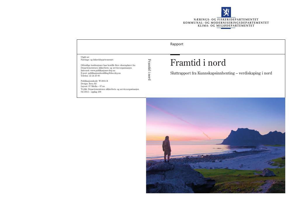 Forsiden av dokumentet Sluttrapport: Framtid i nord