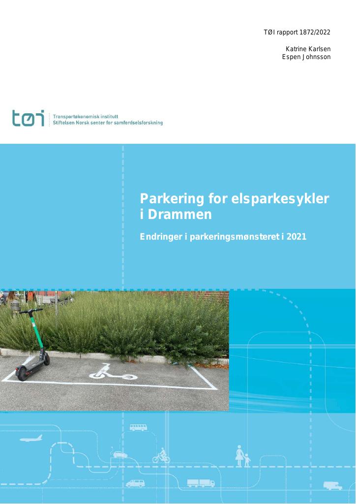 Forsiden av dokumentet Parkeringsplasser for elsparkesykler i Drammen : Endringer i parkeringsmønsteret i 2021