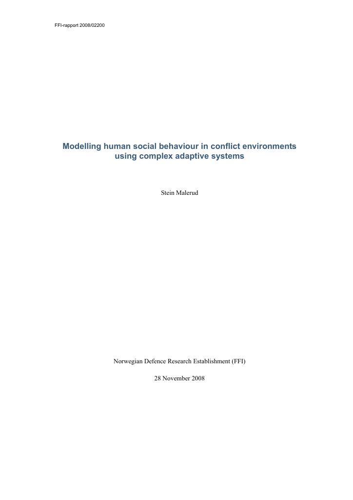 Forsiden av dokumentet Modelling human social behaviour in conflict environments using complex adaptive systems