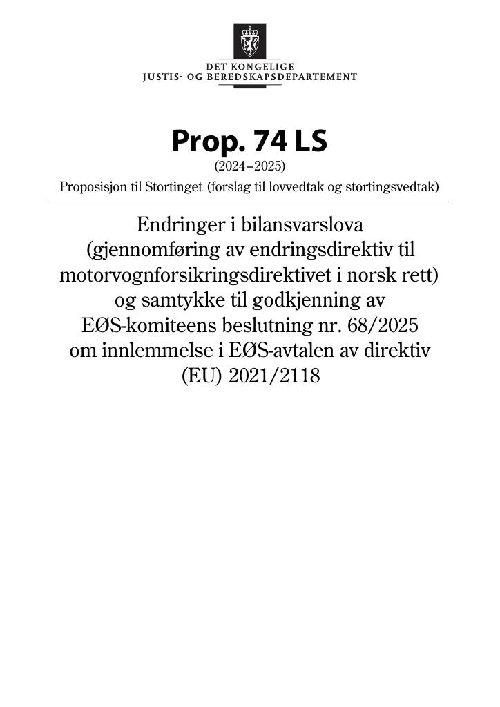 Forsiden av dokumentet Prop. 74 LS (2024–2025)