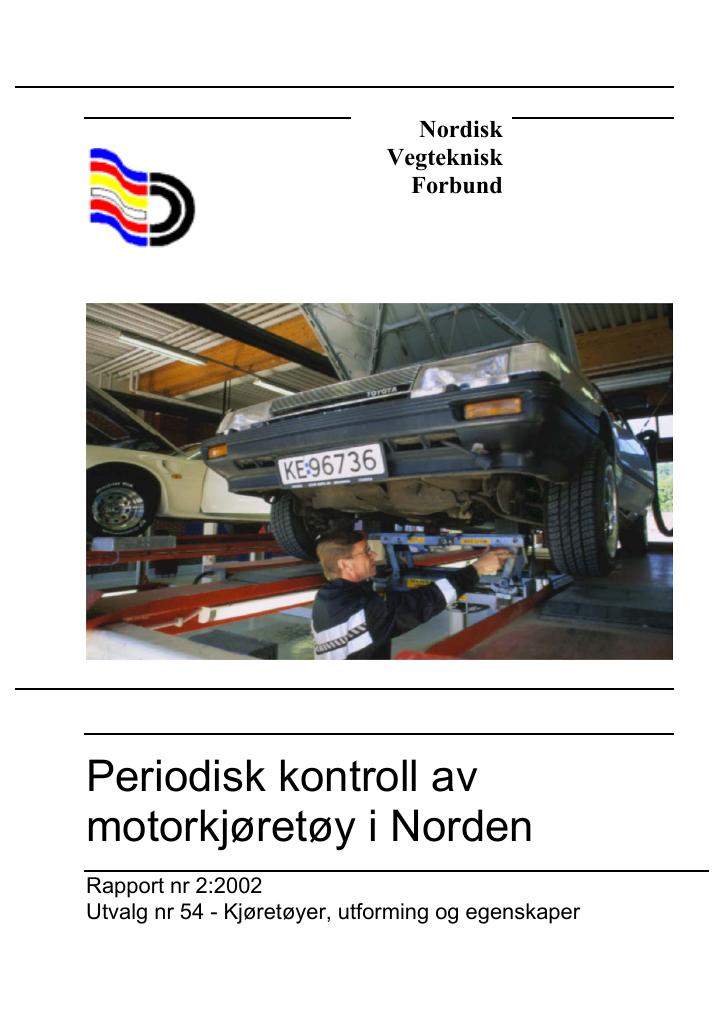 Forsiden av dokumentet Periodisk kontroll av motorkjøretøy i Norden