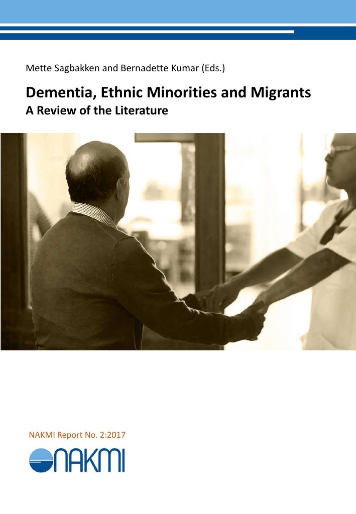 Forsiden av dokumentet Dementia, Ethnic Minorities and Migrants : a review of the literature