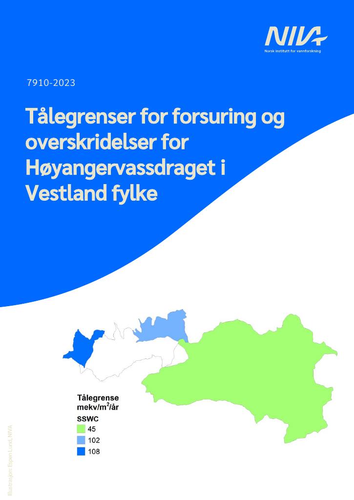 Forsiden av dokumentet Tålegrenser for forsuring og overskridelser for Høyangervassdraget i Vestland fylke