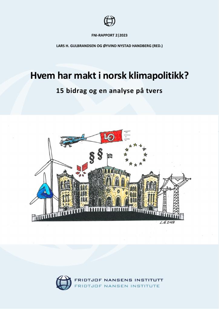 Forsiden av dokumentet Hvem har makt i norsk klimapolitikk? 15 bidrag og en analyse på tvers