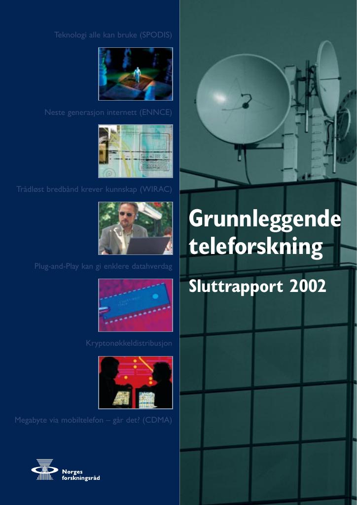 Forsiden av dokumentet Sluttrapport - Grunnleggende teleforskning (GT)
