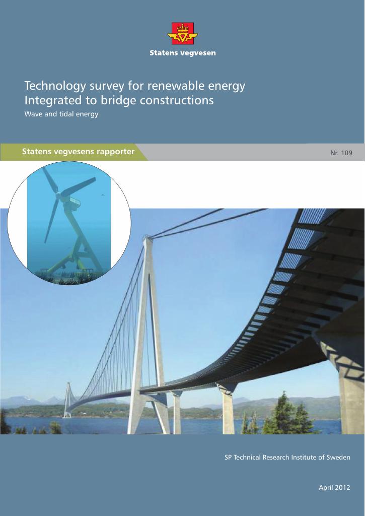 Forsiden av dokumentet Technology survey for renewable energy integrated to bridge constructions, Wave and tidal energy
