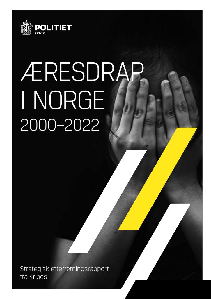 Forsiden av dokumentet Æresdrap i Norge 2000-2022