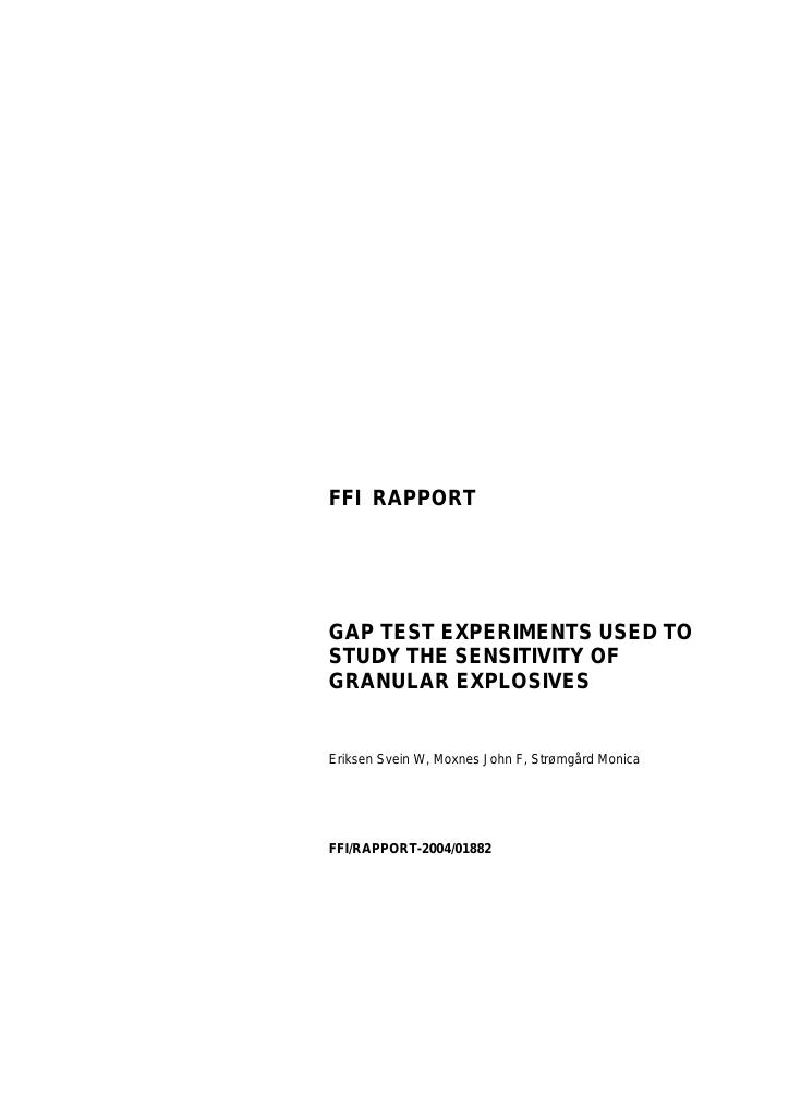 Forsiden av dokumentet Gap test experiments used to study the sensivity of granular explosives