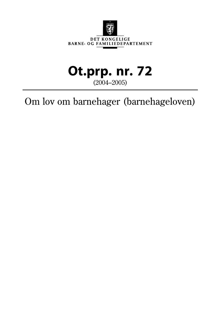 Forsiden av dokumentet Ot.prp. nr. 72 (2004-2005)