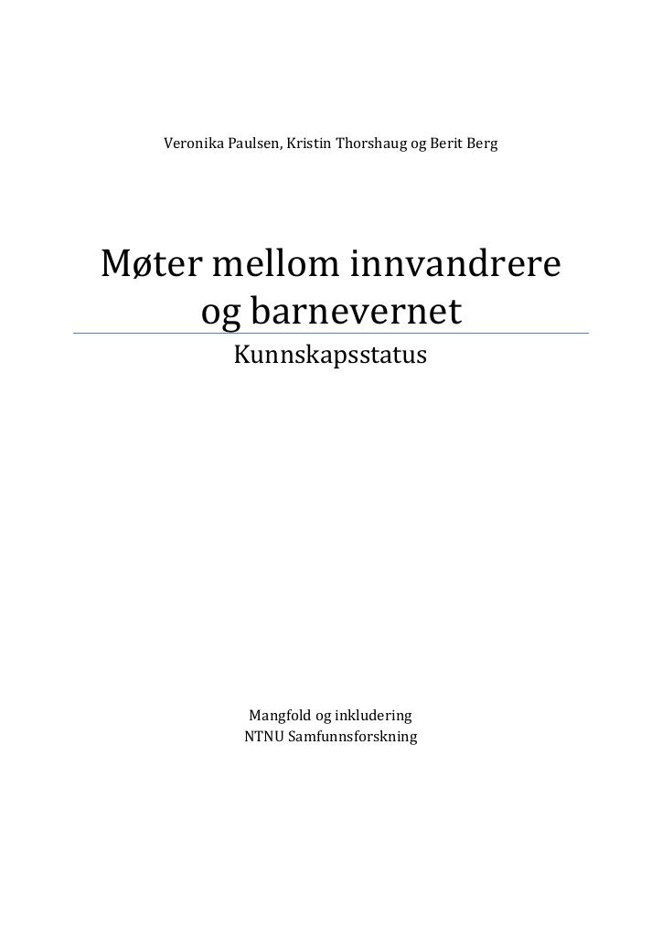 Forsiden av dokumentet Møter mellom innvandrere og barnevernet. Kunnskapsstatus