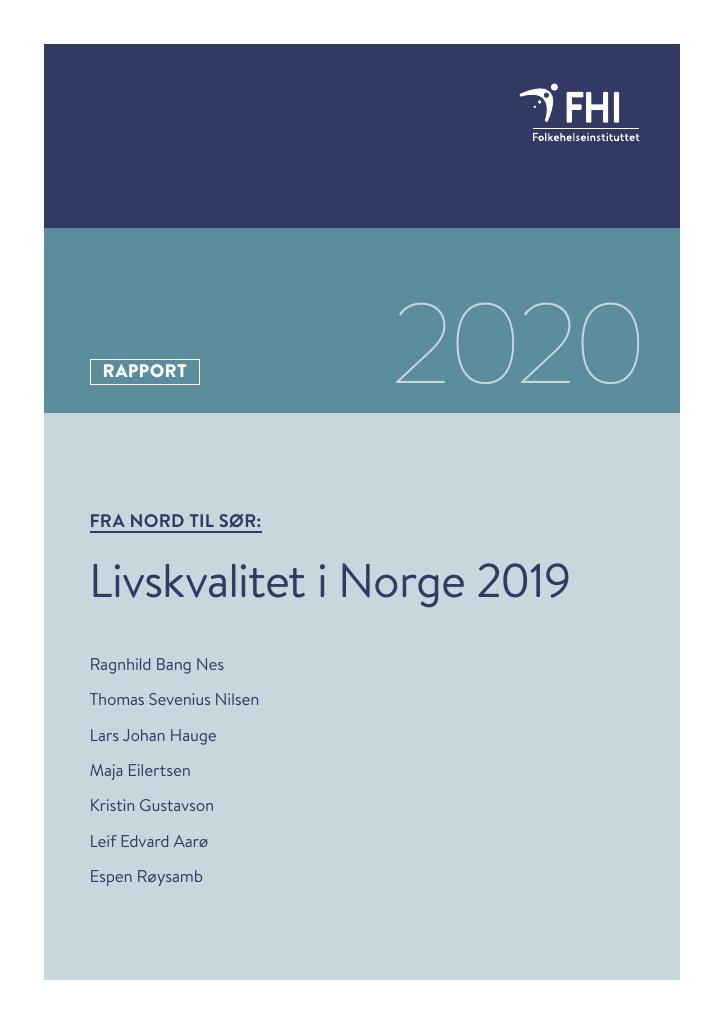 Forsiden av dokumentet Livskvalitet i Norge 2019 : Fra nord til sør