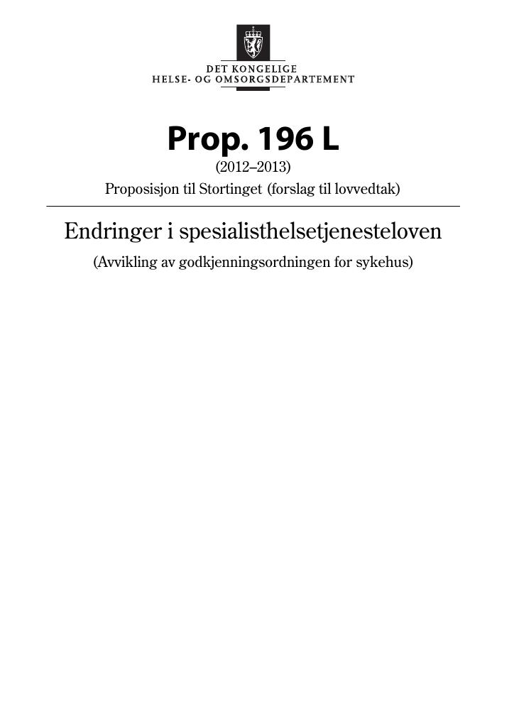 Forsiden av dokumentet Prop. 196 L (2012–2013)