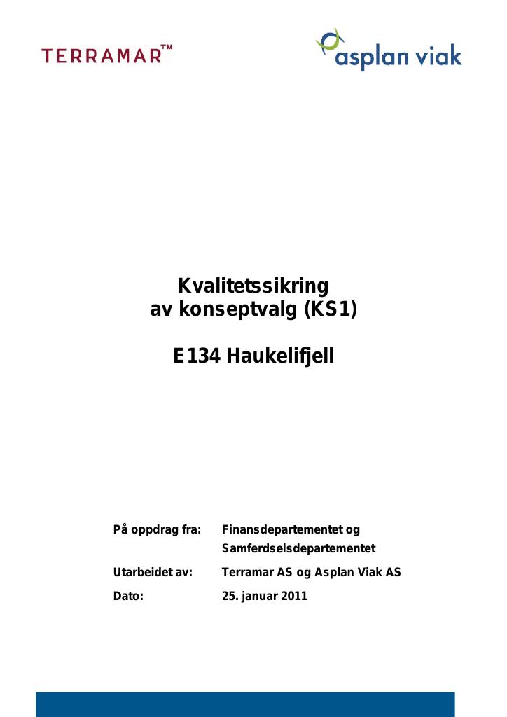 Forsiden av dokumentet Kvalitetssikring (KS1): E 134 Haukelifjell