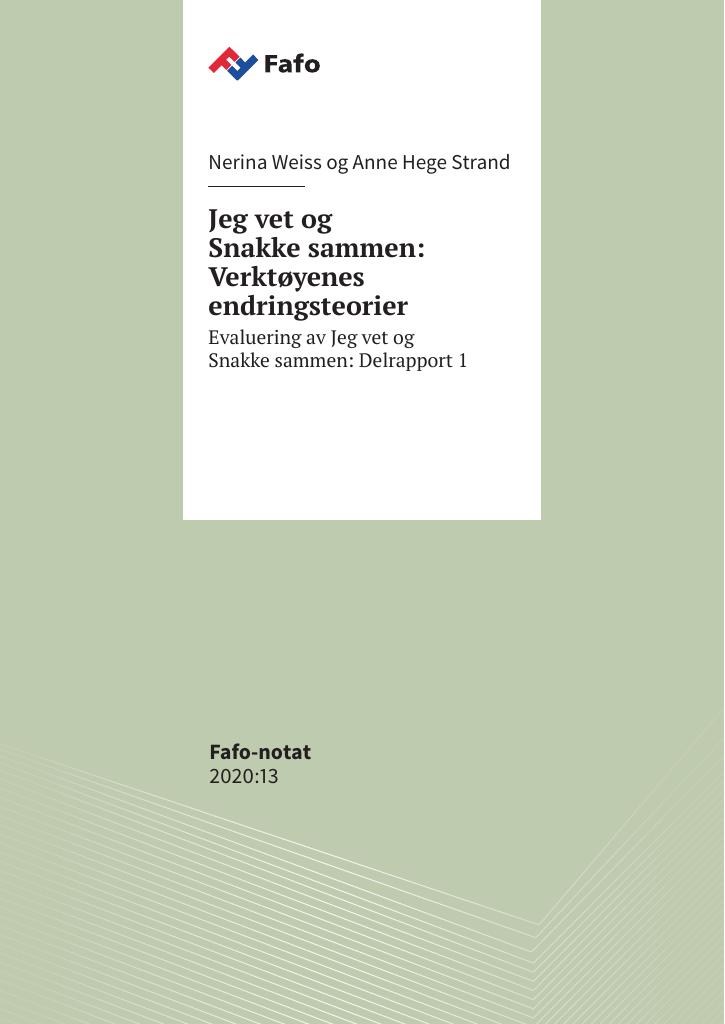Forsiden av dokumentet Jeg vet og Snakke sammen: Verktøyenes endringsteorier. Evaluering av Jeg vet og Snakke sammen: Delrapport 1