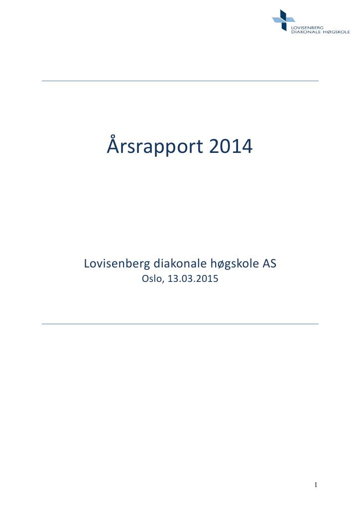 Forsiden av dokumentet Årsrapport Lovisenberg diakonale høgskole 2014