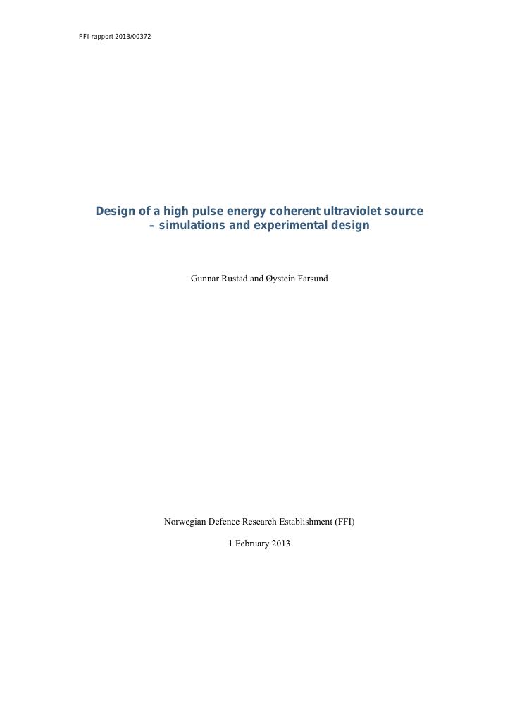 Forsiden av dokumentet Design of a high pulse energy coherent ultraviolet source - simulations and experimental design