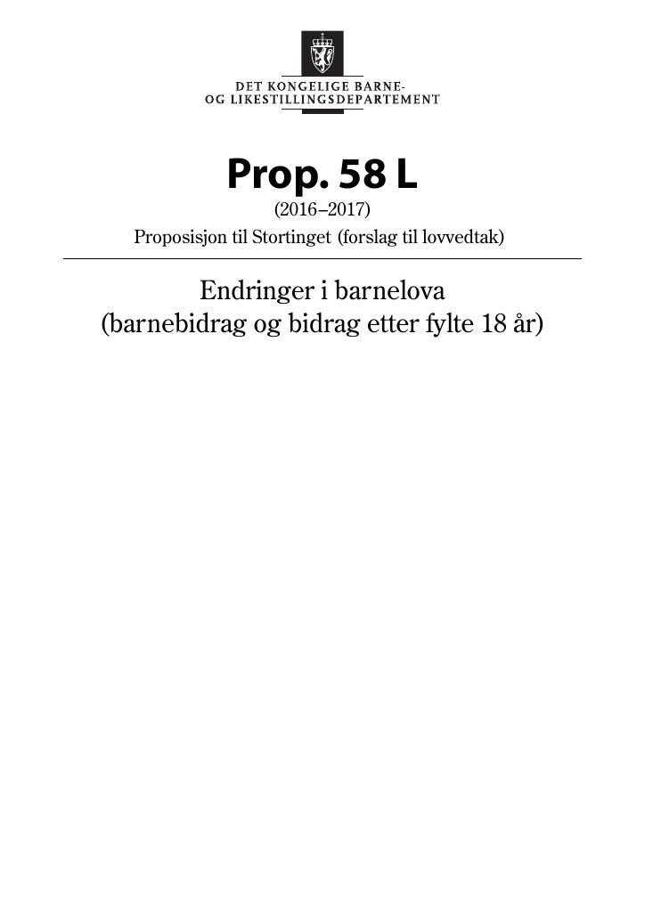 Forsiden av dokumentet Prop. 58 L (2016–2017)