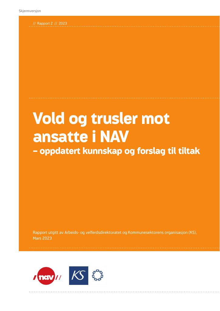 Forsiden av dokumentet Vold og trusler mot ansatte i NAV