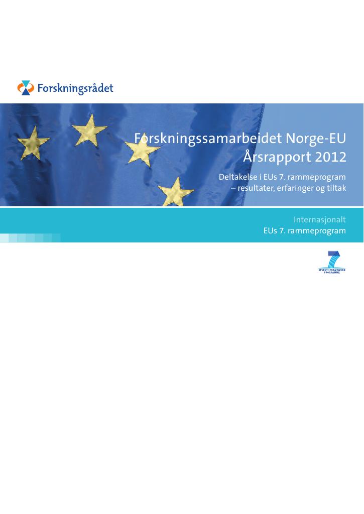 Forsiden av dokumentet Årsrapport Forskningssamarbeidet Norge-EU 2012
