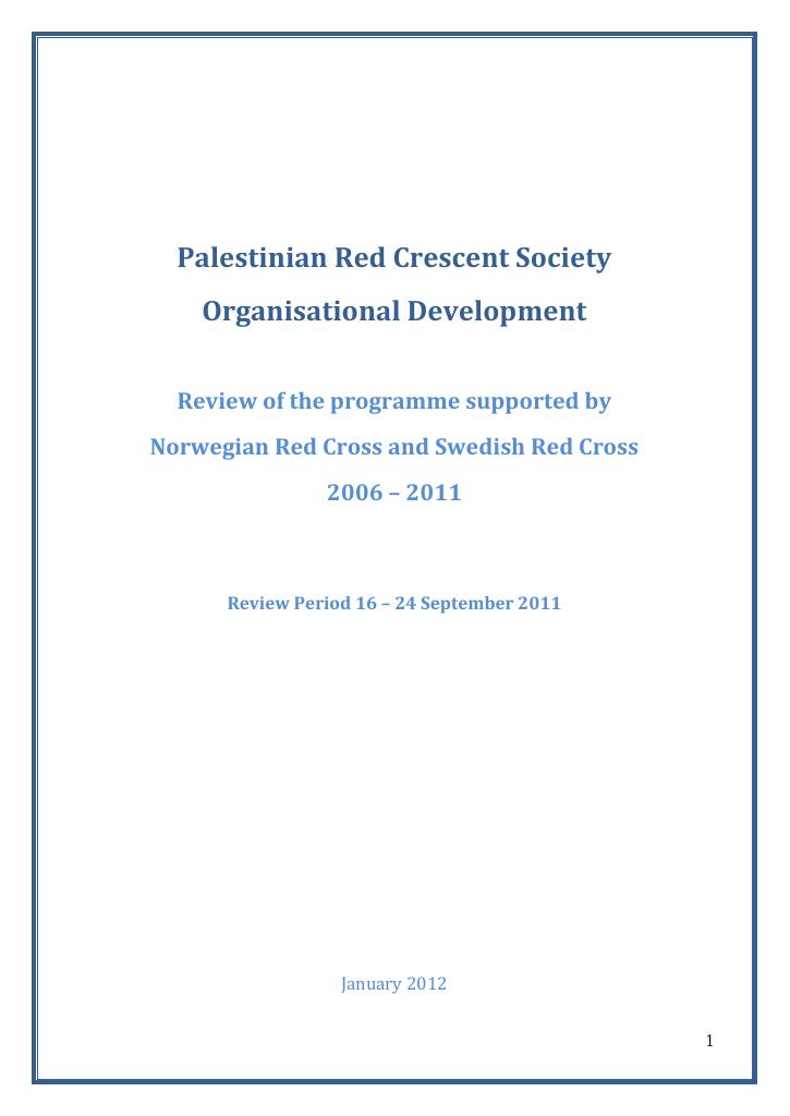 Forsiden av dokumentet Organisational Development Review of the programme supported by Norwegian Red Cross and Swedish Red Cross 2006 – 2011