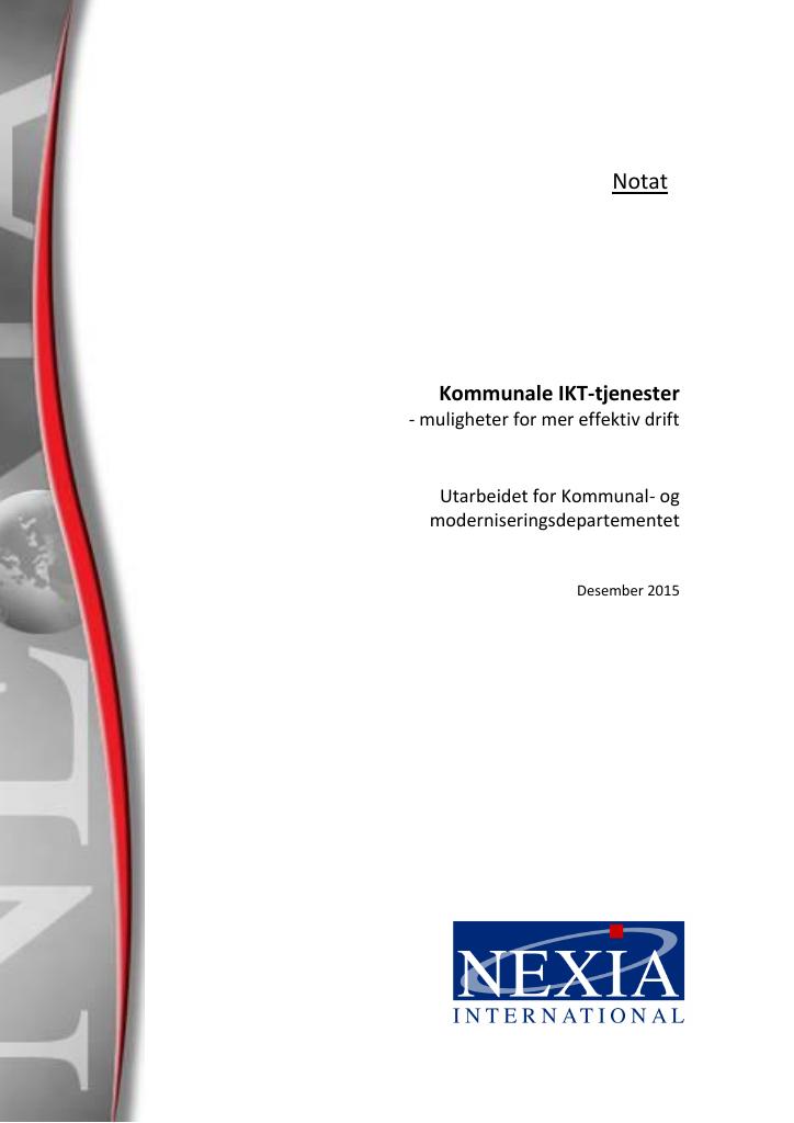 Forsiden av dokumentet Kommunale IKT-tjenester - muligheter for mer effektiv drift