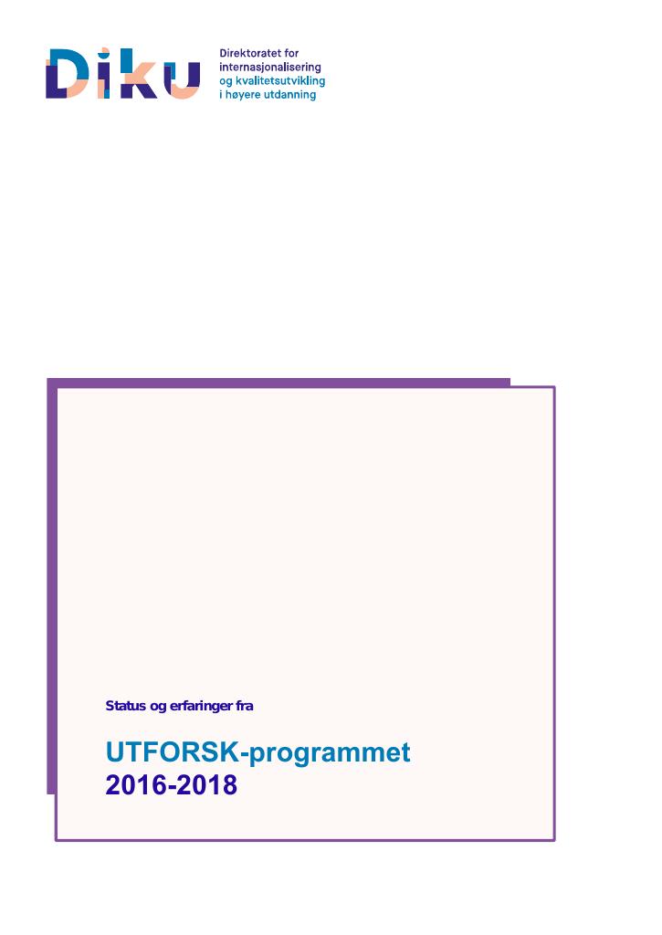 Forsiden av dokumentet Status og erfaringer fra UTFORSK-programmet 2016–2018