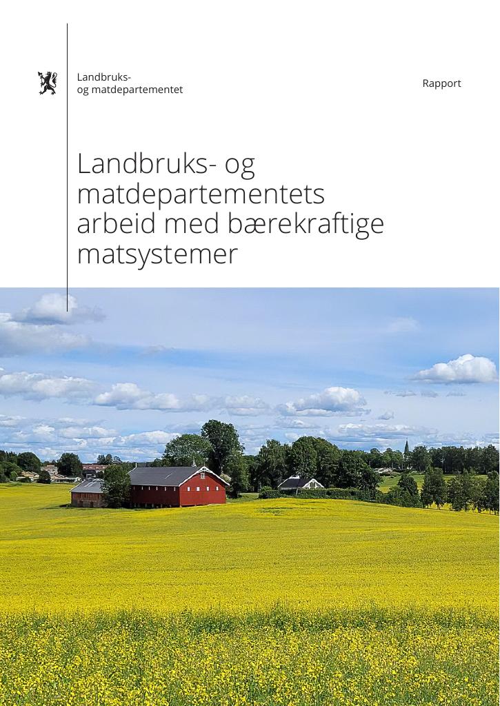 Forsiden av dokumentet Landbruks- og matdepartementets arbeid med bærekraftige matsystemer