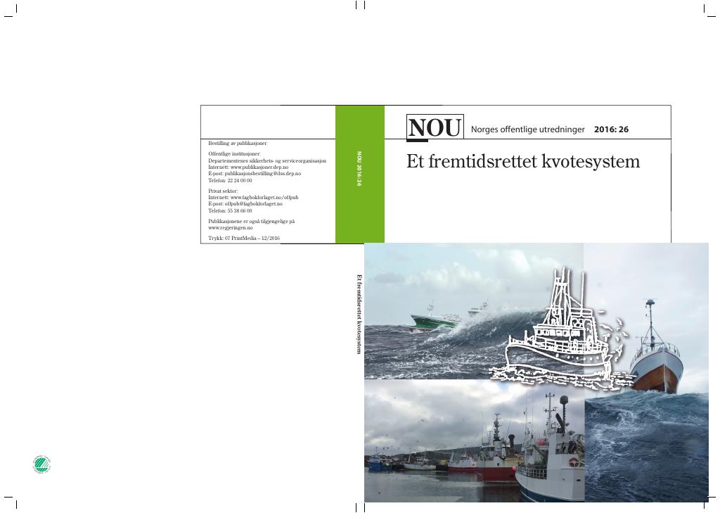 Forsiden av dokumentet NOU 2016: 26 - Et fremtidsrettet kvotesystem