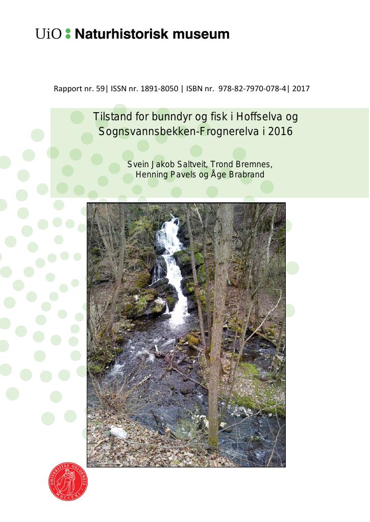 Forsiden av dokumentet Tilstand for bunndyr og fisk i Hoffselva og Sognsvannsbekken-Frognerelva i 2016