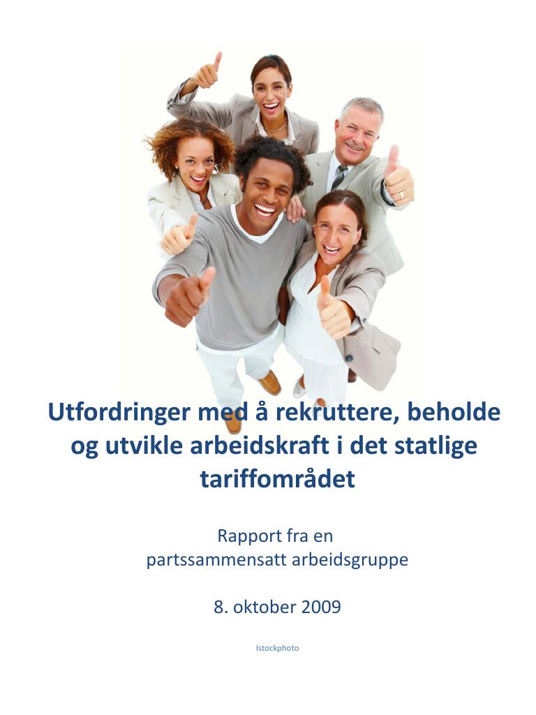 Forsiden av dokumentet Utfordringer med å rekruttere, beholde og utvikle arbeidskraft i det statlige tariffområdet
