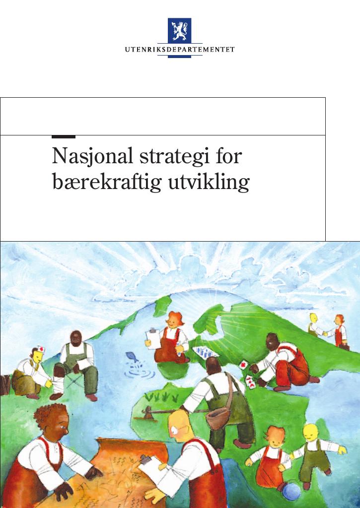 Forsiden av dokumentet Nasjonal strategi for bærekraftig utvikling