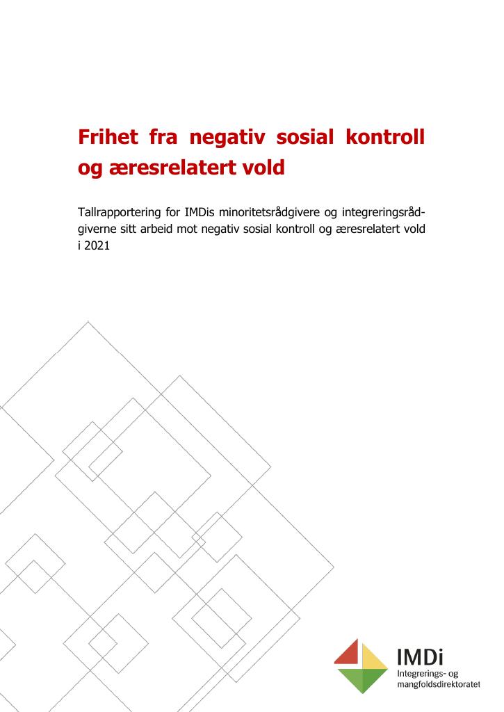 Forsiden av dokumentet Arbeid mot negativ sosial kontroll og æresrelatert vold i 2021
