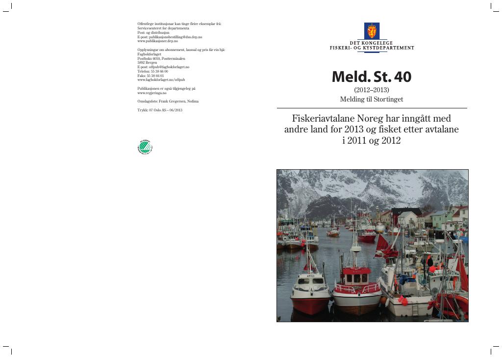 Forsiden av dokumentet Meld. St. 40 (2012–2013)