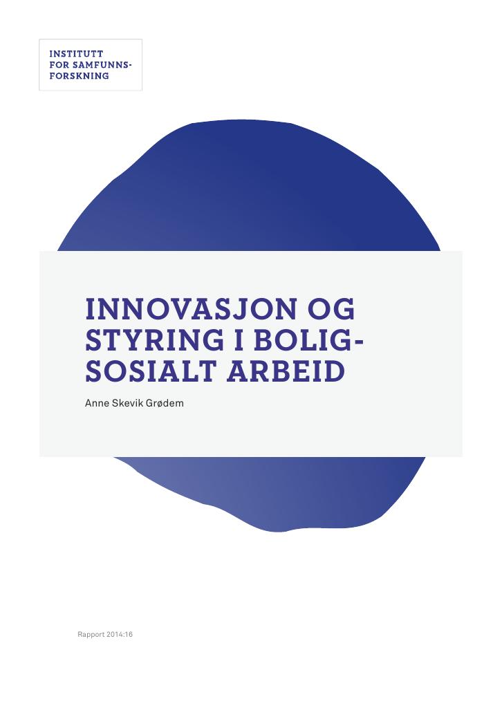 Forsiden av dokumentet Innovasjon og styring i boligsosialt arbeid