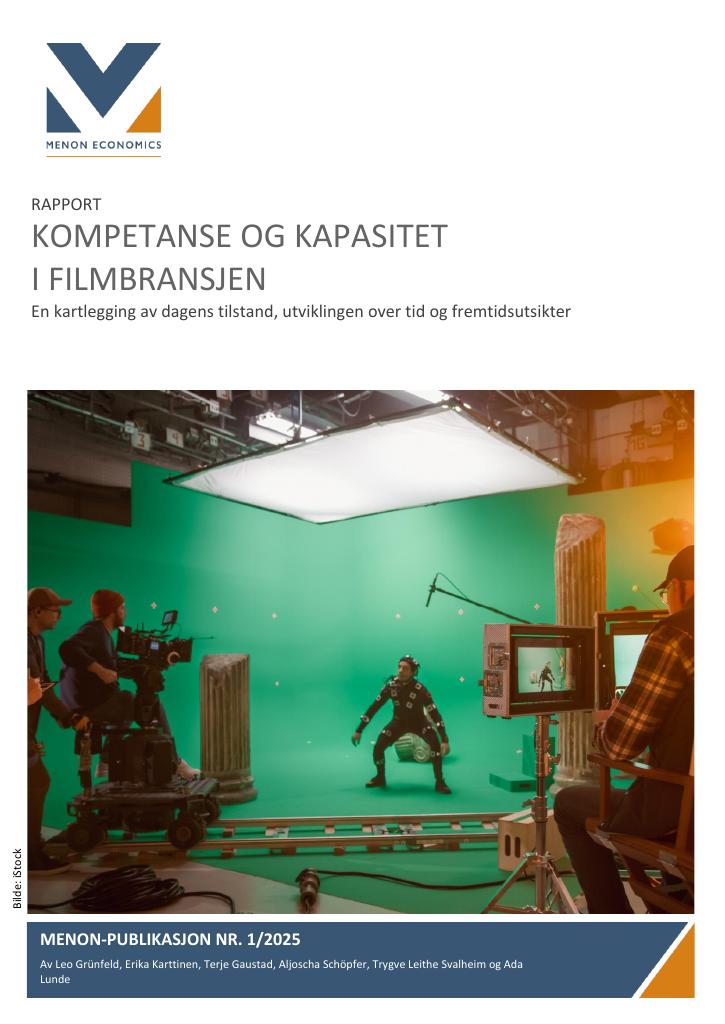 Forsiden av dokumentet KOMPETANSE OG KAPASITET I FILMBRANSJEN - En kartlegging av dagens tilstand, utviklingen over tid og fremtidsutsikter